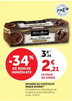 Super U Marie Morin Mousse au chocolat offre