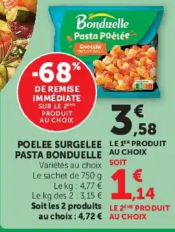 Super U Bonduelle Pasta Pâlée offre