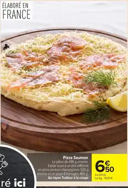 Carrefour Pizza Saumon offre