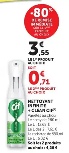 Super U Cif Nettoyant Infinite + Clean Cif offre