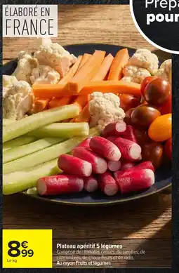 Carrefour Plateau apéritif 5 légumes offre
