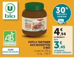 Hyper U U BIO PATE A TARTINER AUX NOISETTES offre