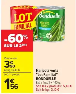 Carrefour Bonduelle Haricots verts offre