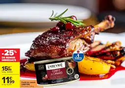 Carrefour LABEYRIE Confit de canard offre