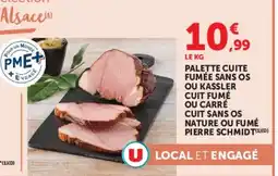 Hyper U Pierre Schmidt Palette cuite fumée sans os ou kassler offre