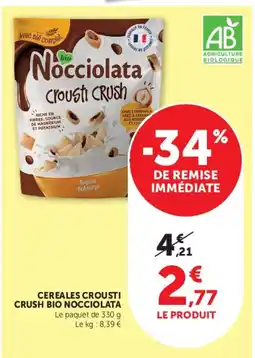 Super U Rigoni di Asiago Nocciolata Crousti Crush offre