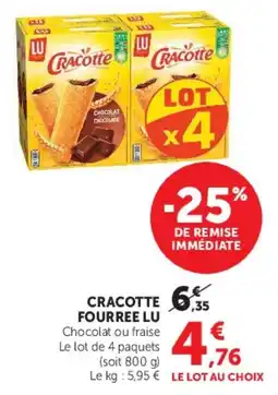 Super U CRACOTTE FOURREE LU offre