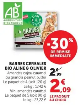 Super U ALINE & OLIVIER BARRES CEREALES offre