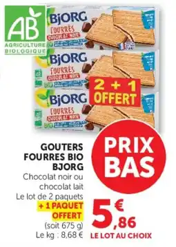 Super U BJORG GOUTERS FOURRES BIO offre
