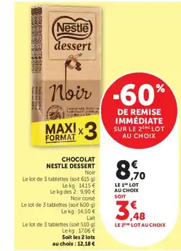 Super U Nestlé dessert Noir offre