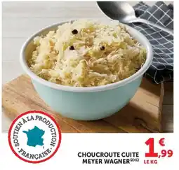 Super U MEYER WAGNER CHOUCRUTE CUIT offre