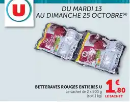 Super U BETTERAVES ROUGES ENTIERES U offre
