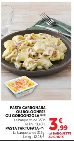 Hyper U Pasta Carbonara ou Bolognaise ou Gorgonzola offre