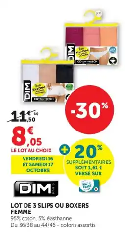 Hyper U DIM Lot de 3 slips ou boxers femme offre