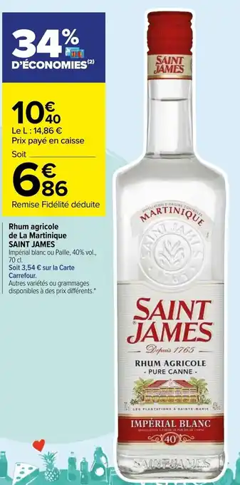 Carrefour Market Rhum agricole de La Martinique Saint James offre