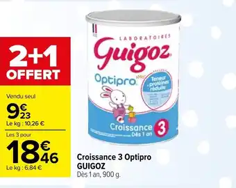 Carrefour Market Croissance 3 Optipro Guigoz offre