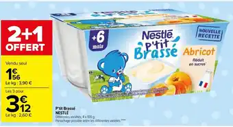 Carrefour Market P'tit Brassé Nestlé offre