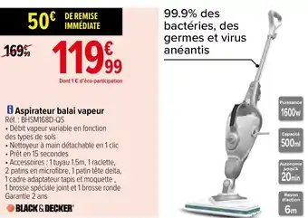 Carrefour Aspirateur balai vapeur offre