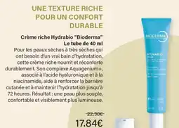 Monoprix Bioderma Crème riche Hydrabio offre