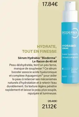 Monoprix Bioderma Sérum Hydrabio offre