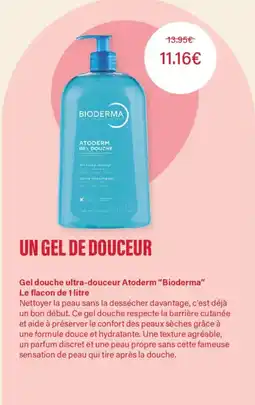 Monoprix Bioderma Atoderm Gel Douche offre