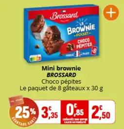 Coccimarket BROSSARD Mini brownie offre