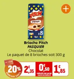 Coccimarket PASQUIER Brioches Pitch offre