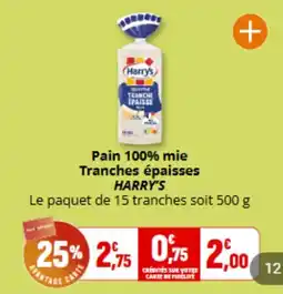 Coccimarket HARRY'S Pain 100% mie offre