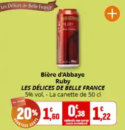 Coccimarket LES DÉLICES DE BELLE FRANCE Bière d'Abbaye Ruby offre