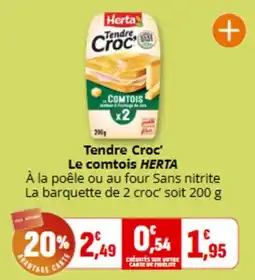 Coccimarket Herta Tendre Croc' Le comtois offre