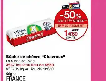 Monoprix Bûche De Chèvre offre