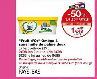 Monoprix Offre &quot;fruit D'or&quot; Oméga 3 Sans Huile De Palme Doux chez Monoprix offre