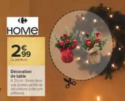 Carrefour Home décoration de table offre