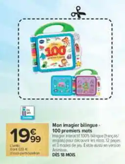 Carrefour Vtech Mon imagier bilingue offre