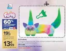 Carrefour Furby DJ Furblets offre
