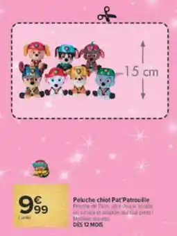 Carrefour Pat'Patrouille Peluche chiot offre