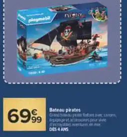 Carrefour Playmobil Bateau pirates offre