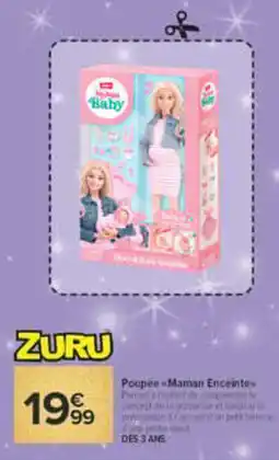 Carrefour ZURU Poupée «Maman Enceinte» offre