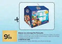 Carrefour Pat Patrouille Maison de coloriage offre