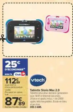 Carrefour Vtech tablette storio max 2.0 offre