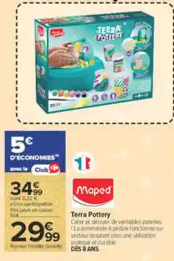 Carrefour Maped Terra Pottery offre