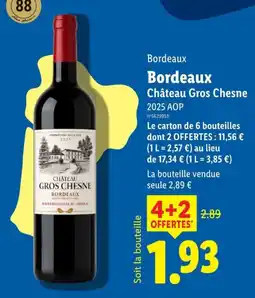 Lidl Château Gros Chesne Bordeaux offre