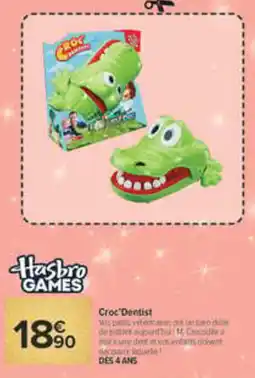 Carrefour Hasbro games croc'dentist offre