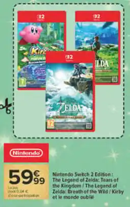 Carrefour Nintendo Nintendo Switch 2 Edition offre