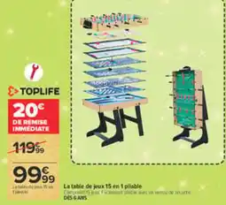 Carrefour TOPLIFE La table de jeux 15 en 1 pliable offre