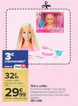 Carrefour Barbie Tête à coiffer offre