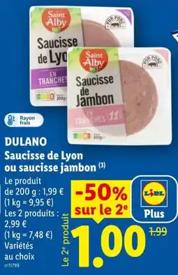 Lidl Saint Alby Saucisse de Lyon offre