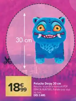 Carrefour DEMON HUNTERS Peluche Derpy offre