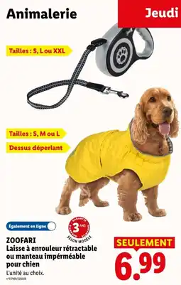 Lidl ZOOFARI Laisse à enrouleur rétractable ou manteau impérmeable pour chien offre