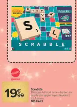 Carrefour SCRABBLE offre